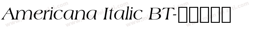 Americana Italic BT字体转换